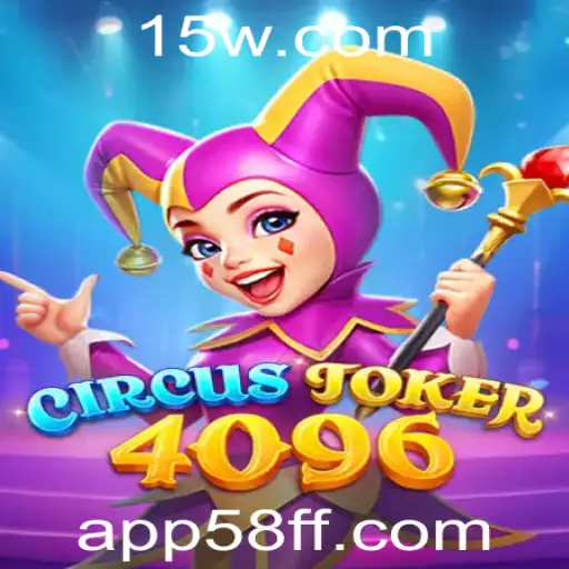 Explorando o Universo de CircusJoker4096: Um Mergulho no Inovador Jogo da Era Digital